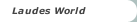 Laudes World